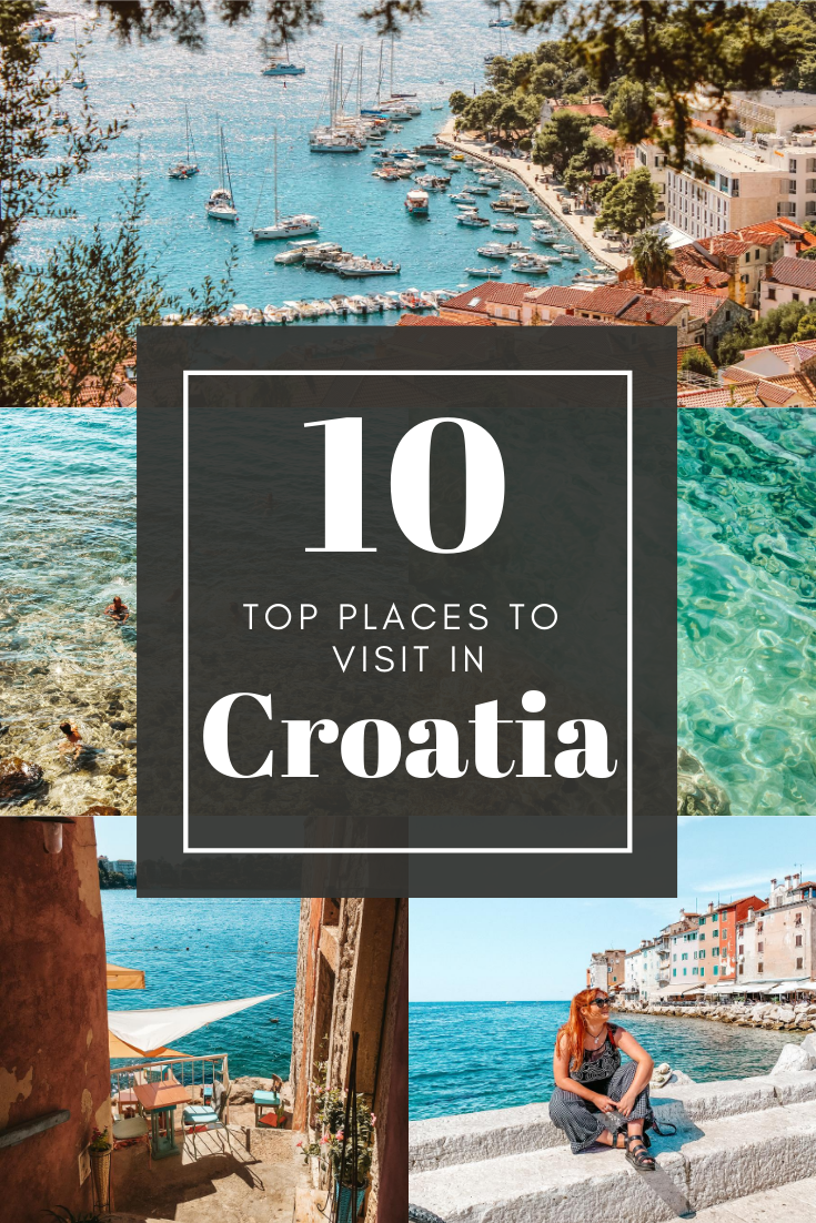 Top 10 places to visit in Croatia
