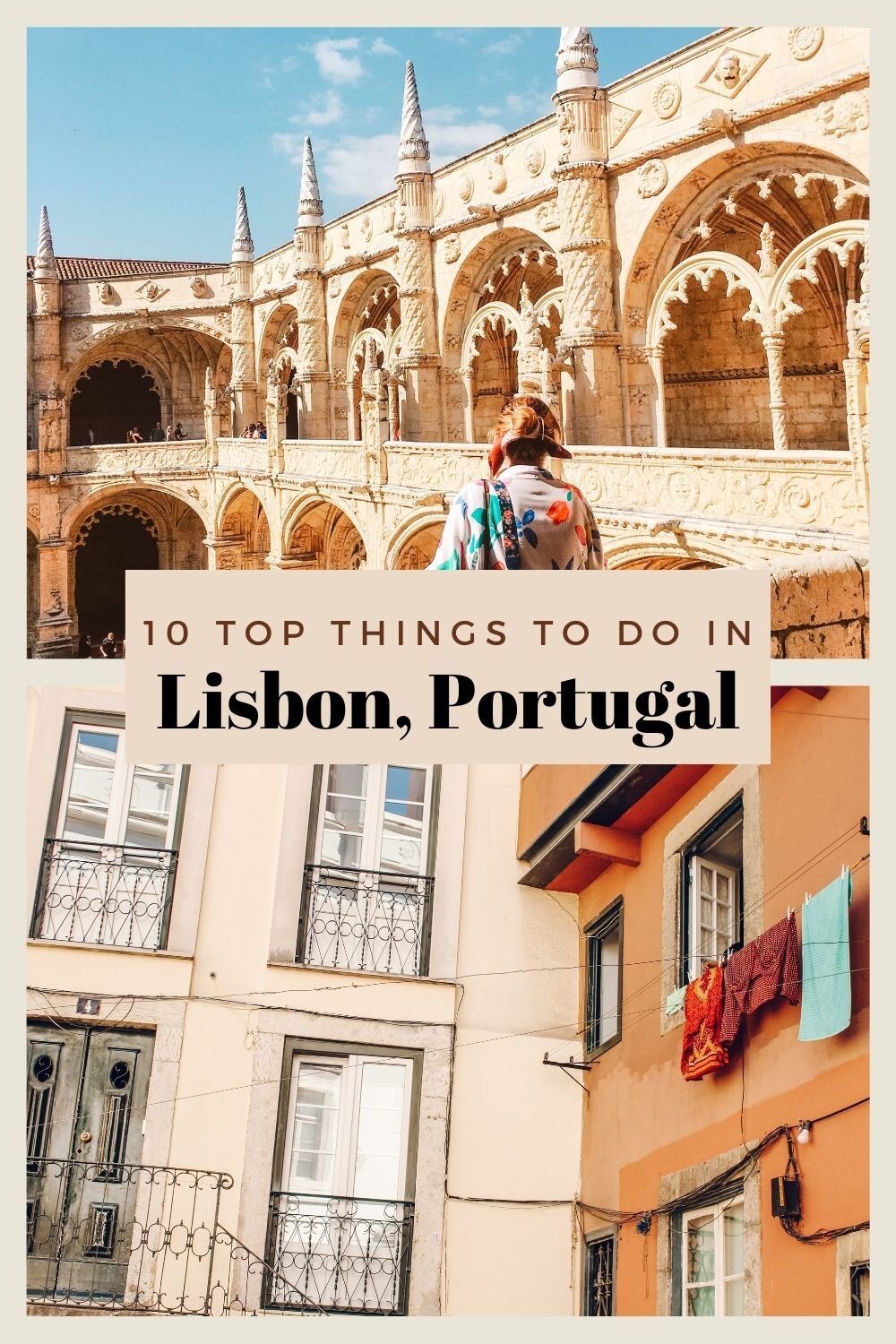 10 top things to do in Lisbon, Portugal