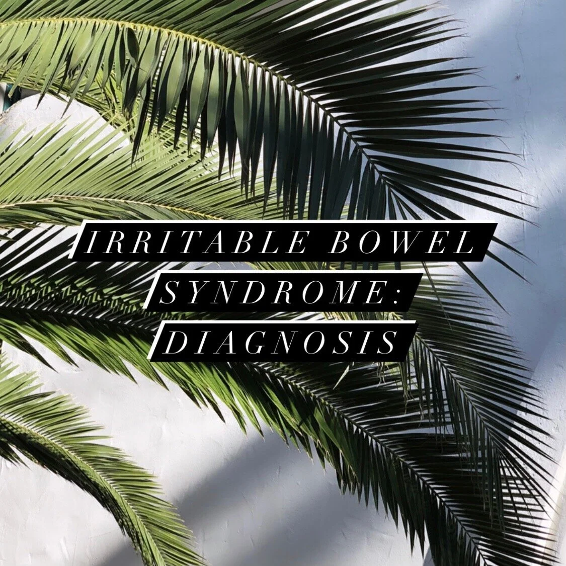 Irritable bowel syndrome (IBS), Pt 1: Diagnosis