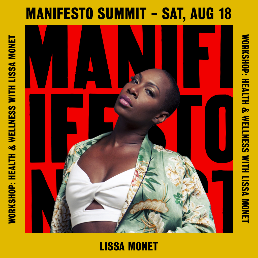 A promotional poster for a summit event featuring Lissa Monet, stating the date as Saturday, August 18. The poster highlights wellness, health, and the theme 'Manifest & Feel It Now,' with a portrait of a woman with short hair, wearing a floral-patterned jacket over a white top with cutouts.