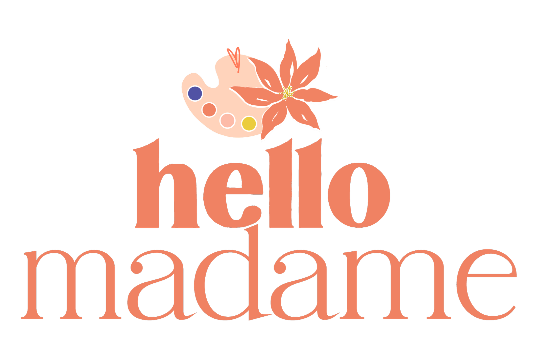 Hello Madame