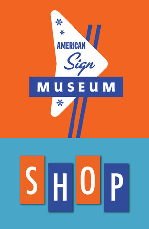 American Sign Museum Store