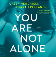 You Are Not Alone