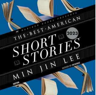 The Best American Short Stories 2023