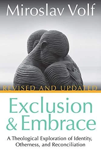 Exclusion & Embrace