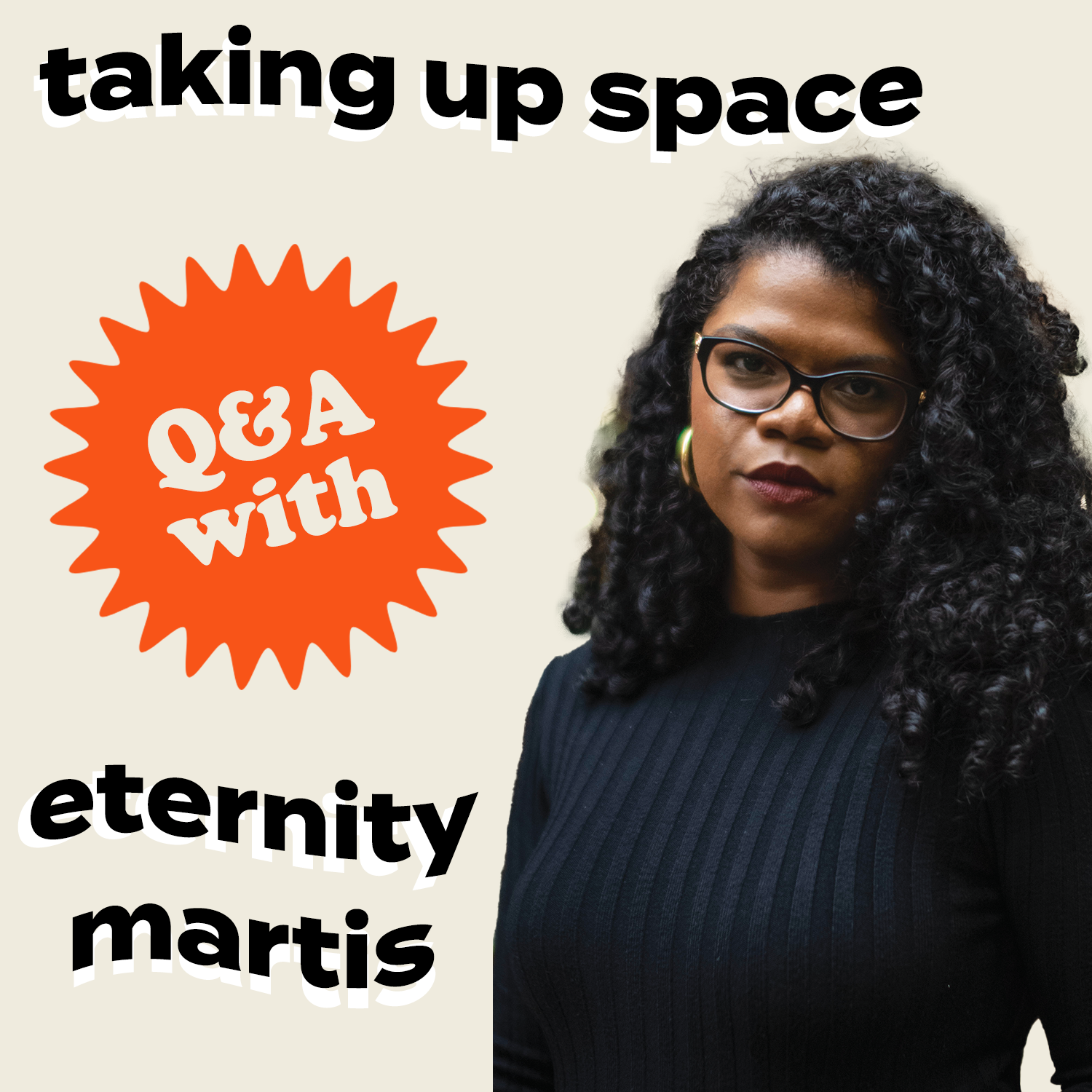 Taking Up Space with Eternity Martis