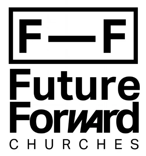 FUTURE FORWARD CHURCHES - black copy.jpg