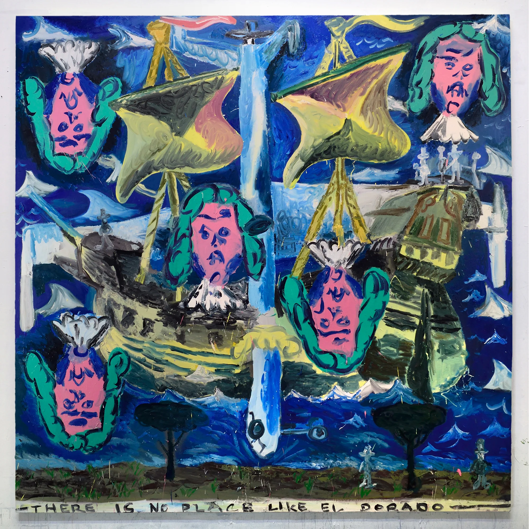 ‘There is no place like el Dorado’ 2018 Oil on canvas. 200 x 200 cm