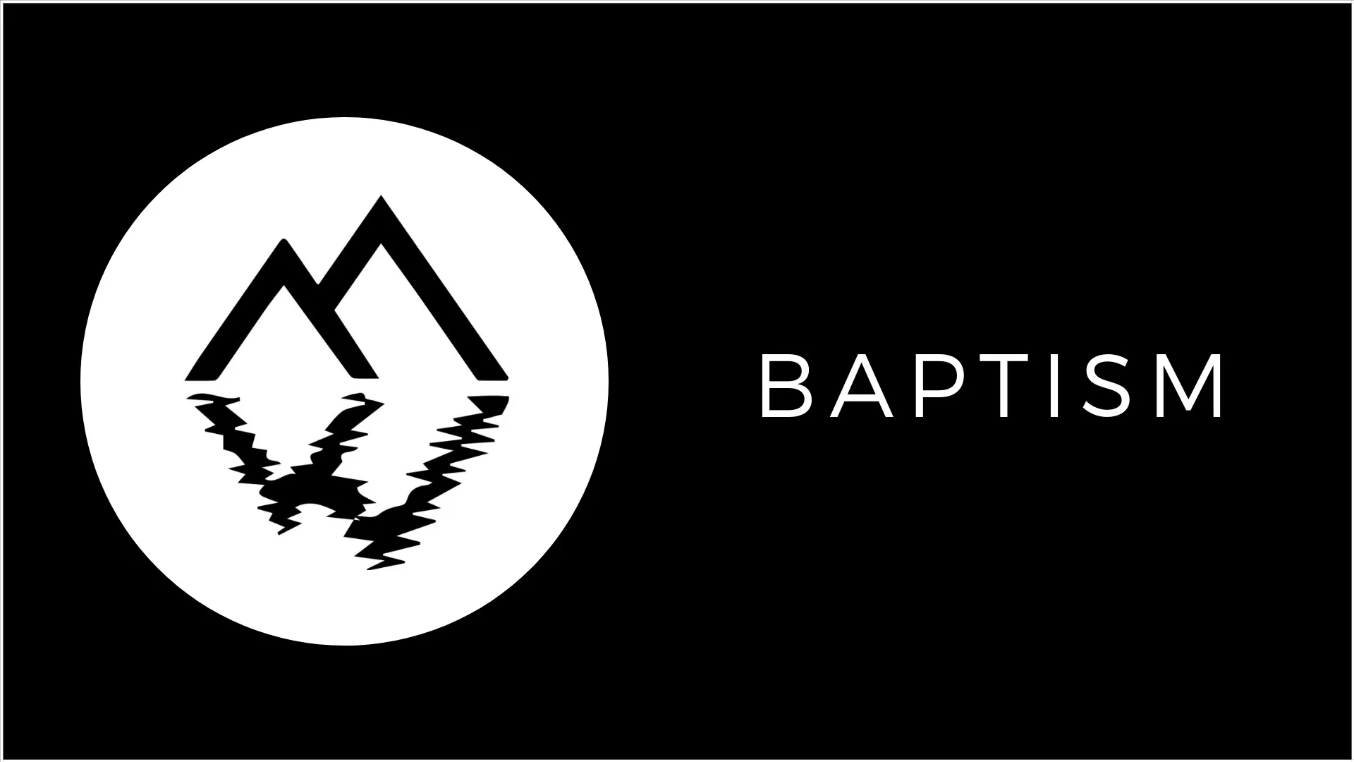Baptism Sunday