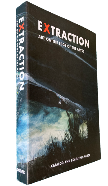 Extraction: Art on the Edge of the Abyss Catalog and Exhibition Guide
