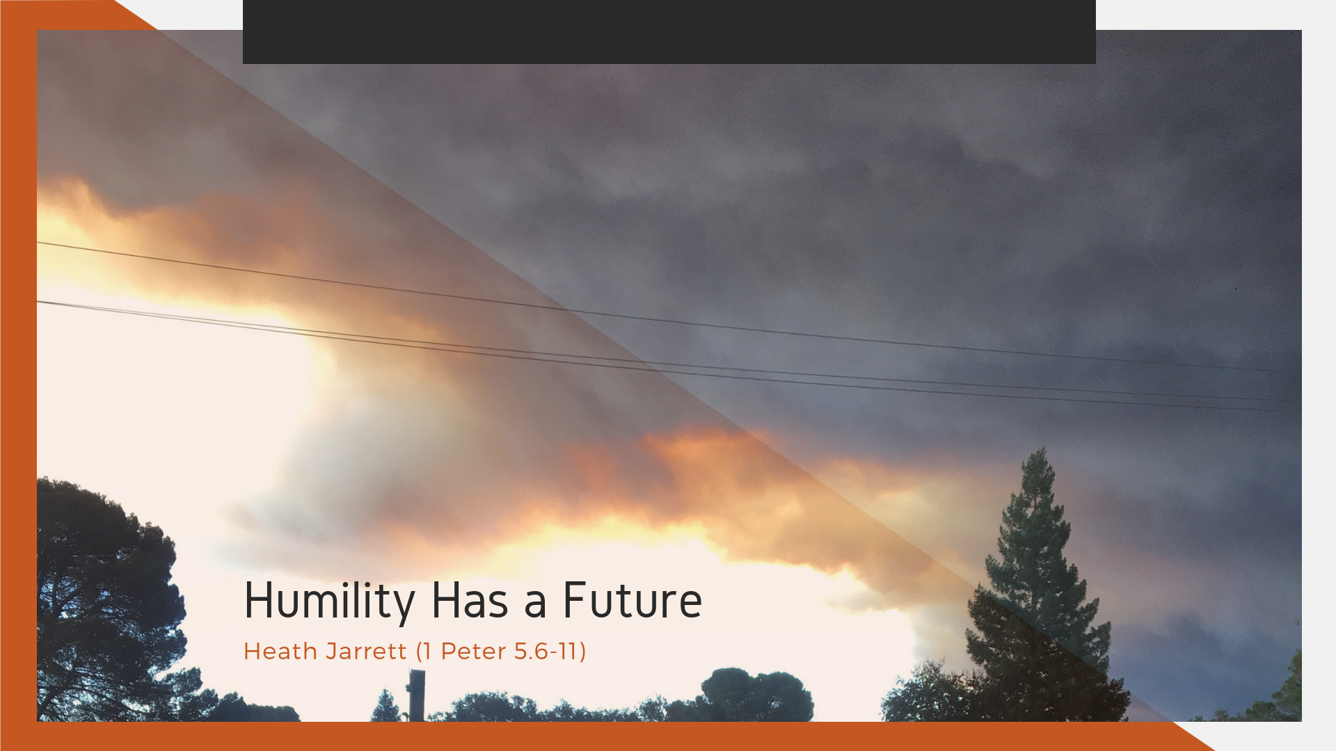 Humility Has a Future