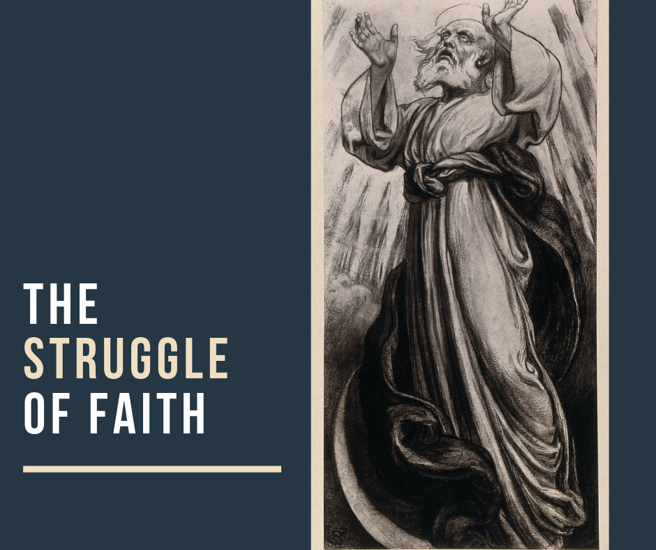The Struggle of Faith