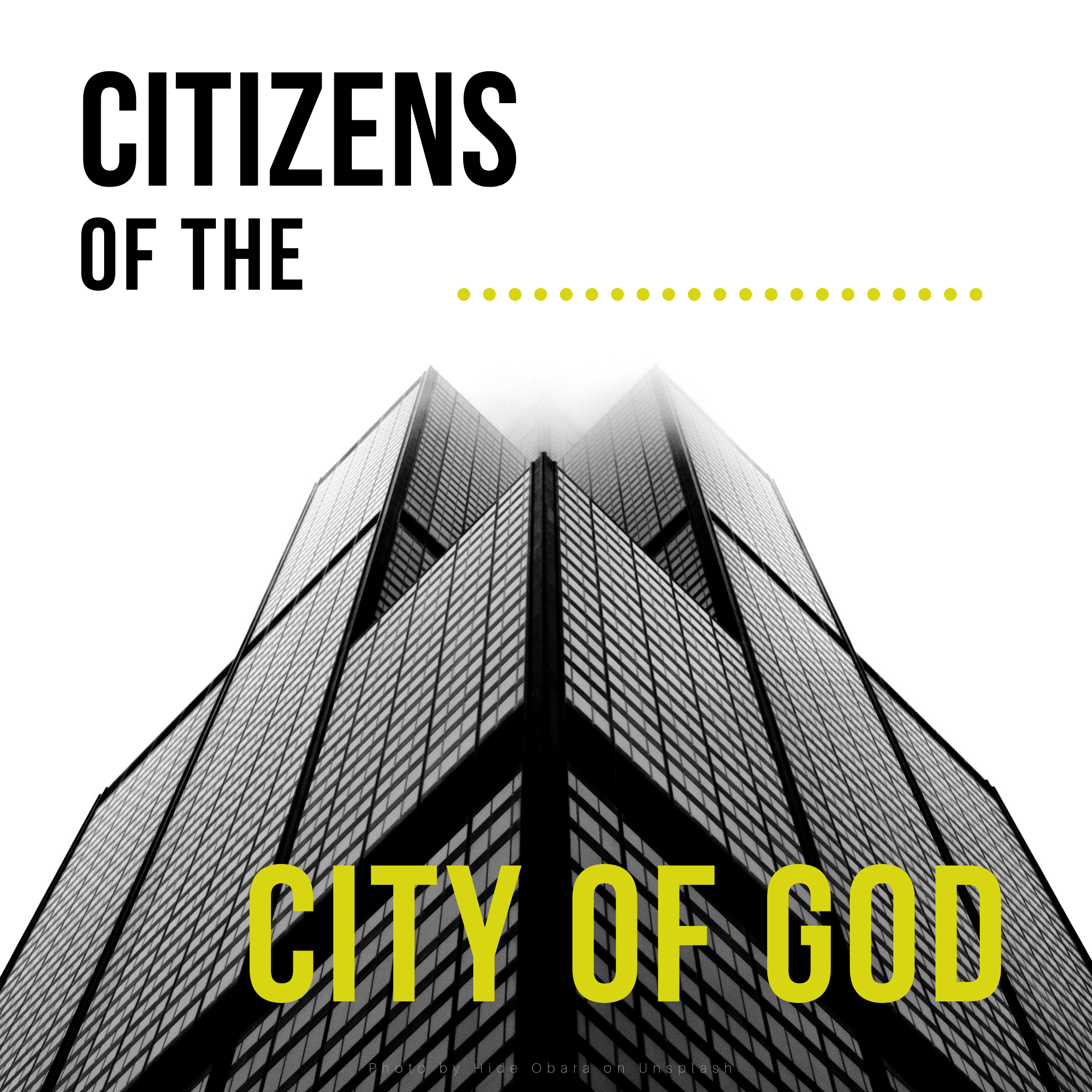 Citizens of the City of God