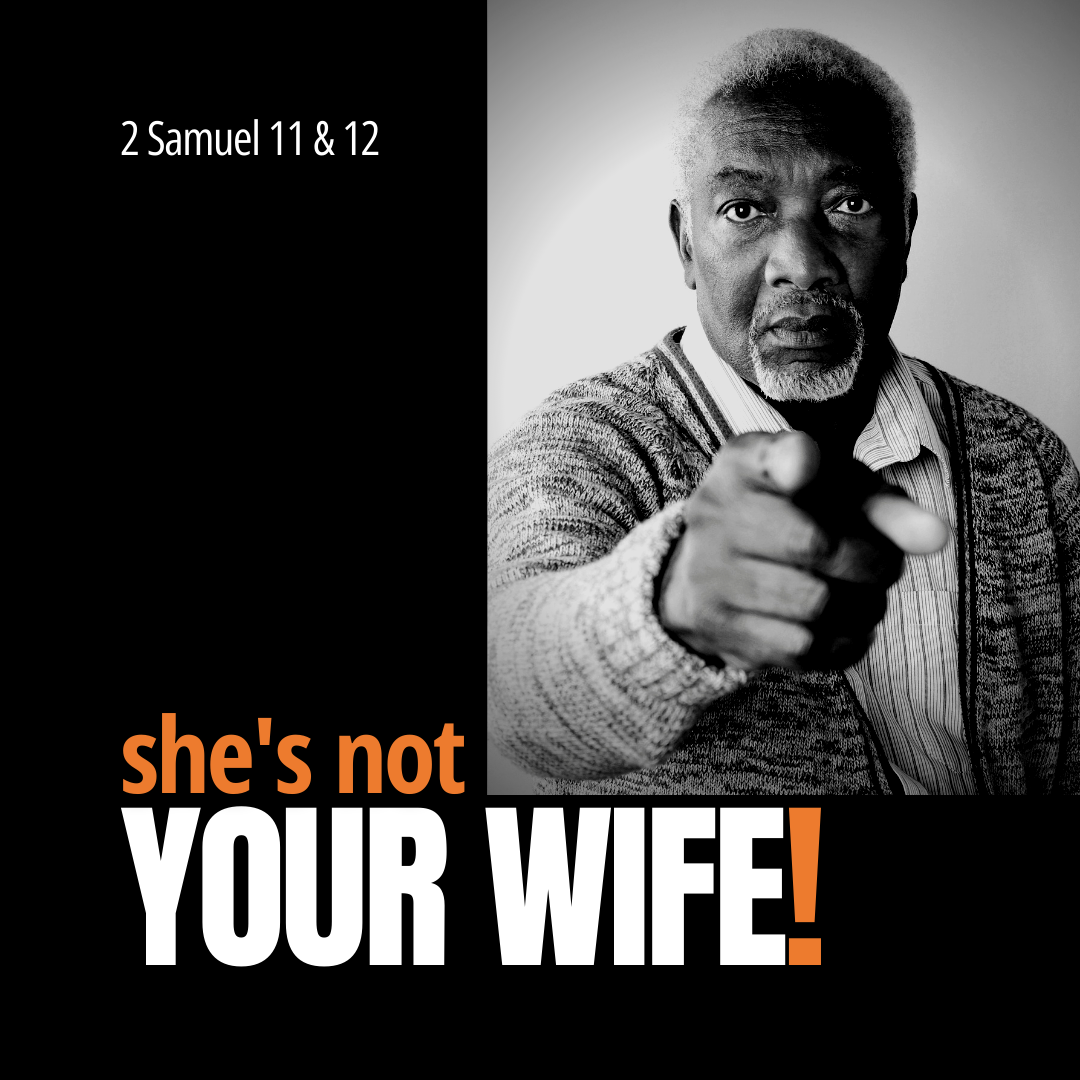 She's Not Your Wife (Part 2)