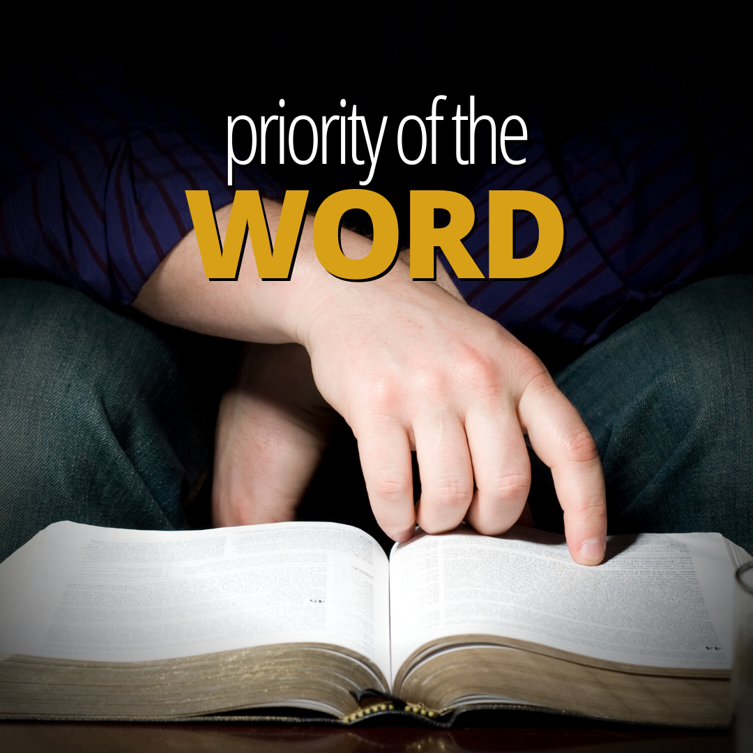 Priority of the Word