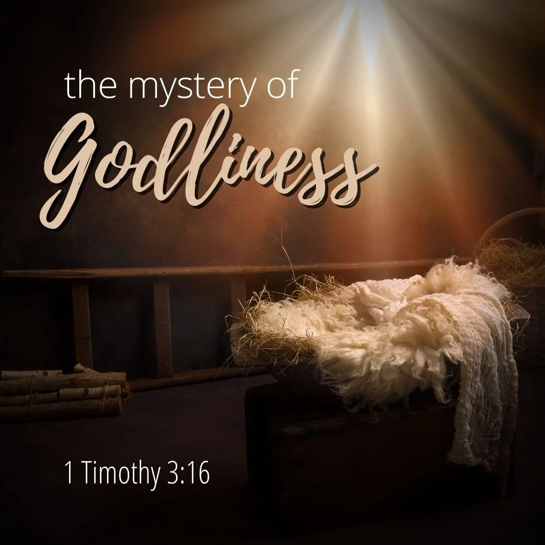 The Mystery of Godliness