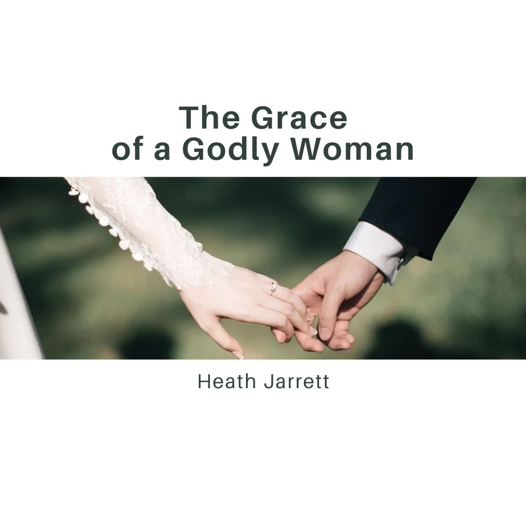 The Grace of a Godly Woman