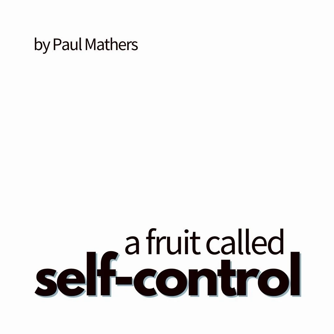 A Fruit Called Self-Control