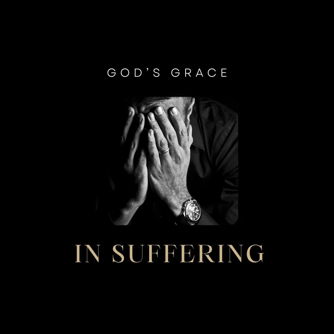 God's Grace in Suffering