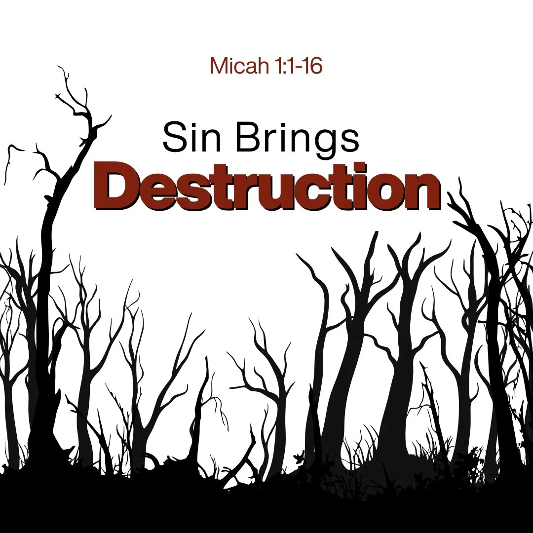 Sin Brings Destruction