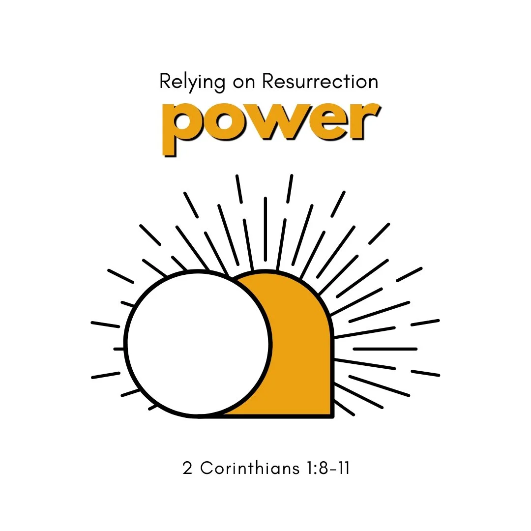 Relying on Resurrection Power