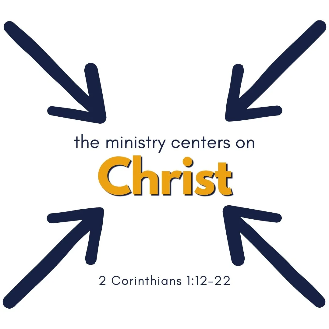 The Ministry Centers On Christ