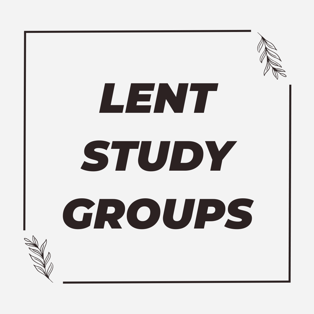 LENT STUDY groups (1080 x 1080 px).png