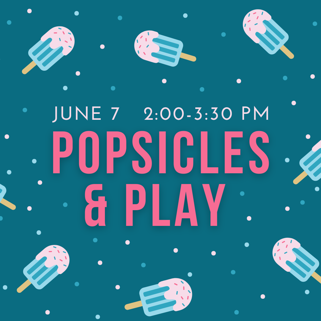WC Kids: Popsicles &amp; Play