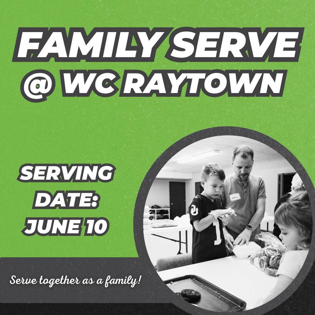 Family Serve @ WC Raytown