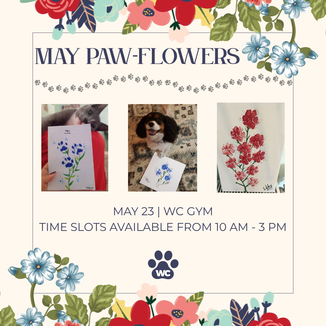 WC Pet Ministry: May Paw-Flowers