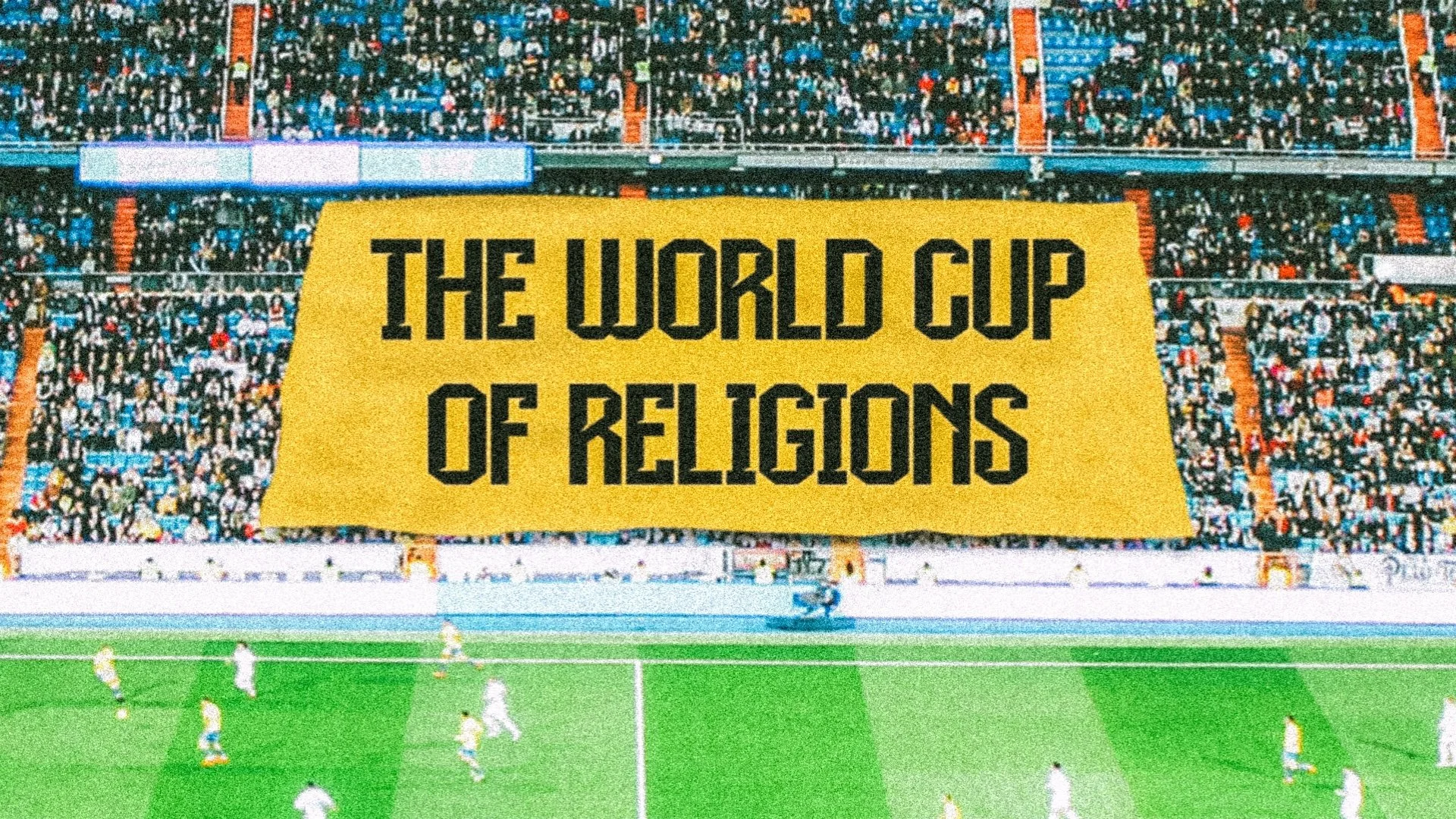the WORLD Cup of Religions.jpg
