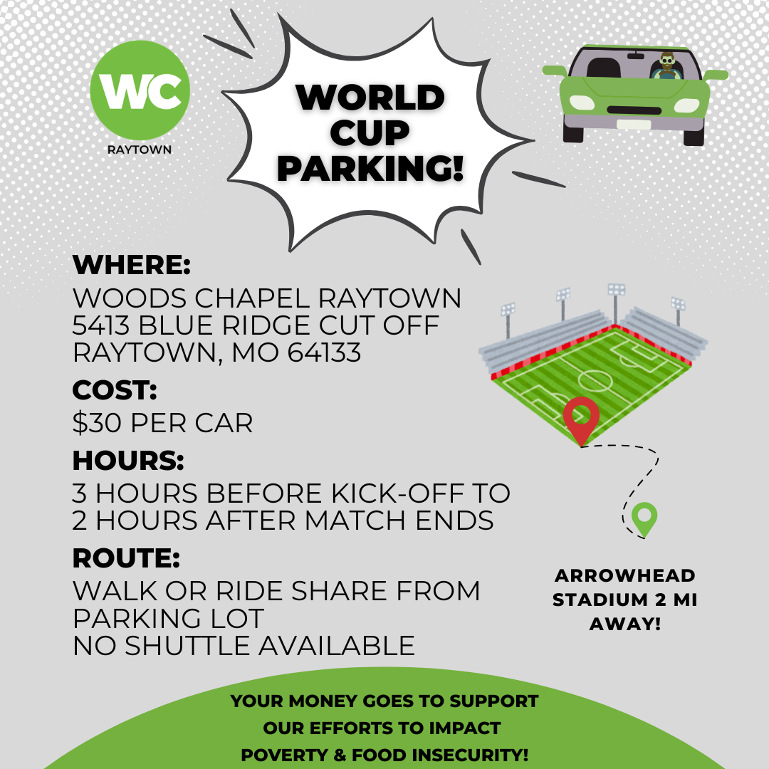 WC Raytown: Park with us During The World Cup!