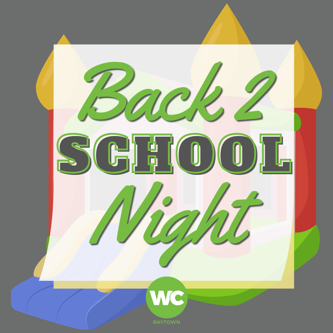 WC Raytown: Back 2 School Night