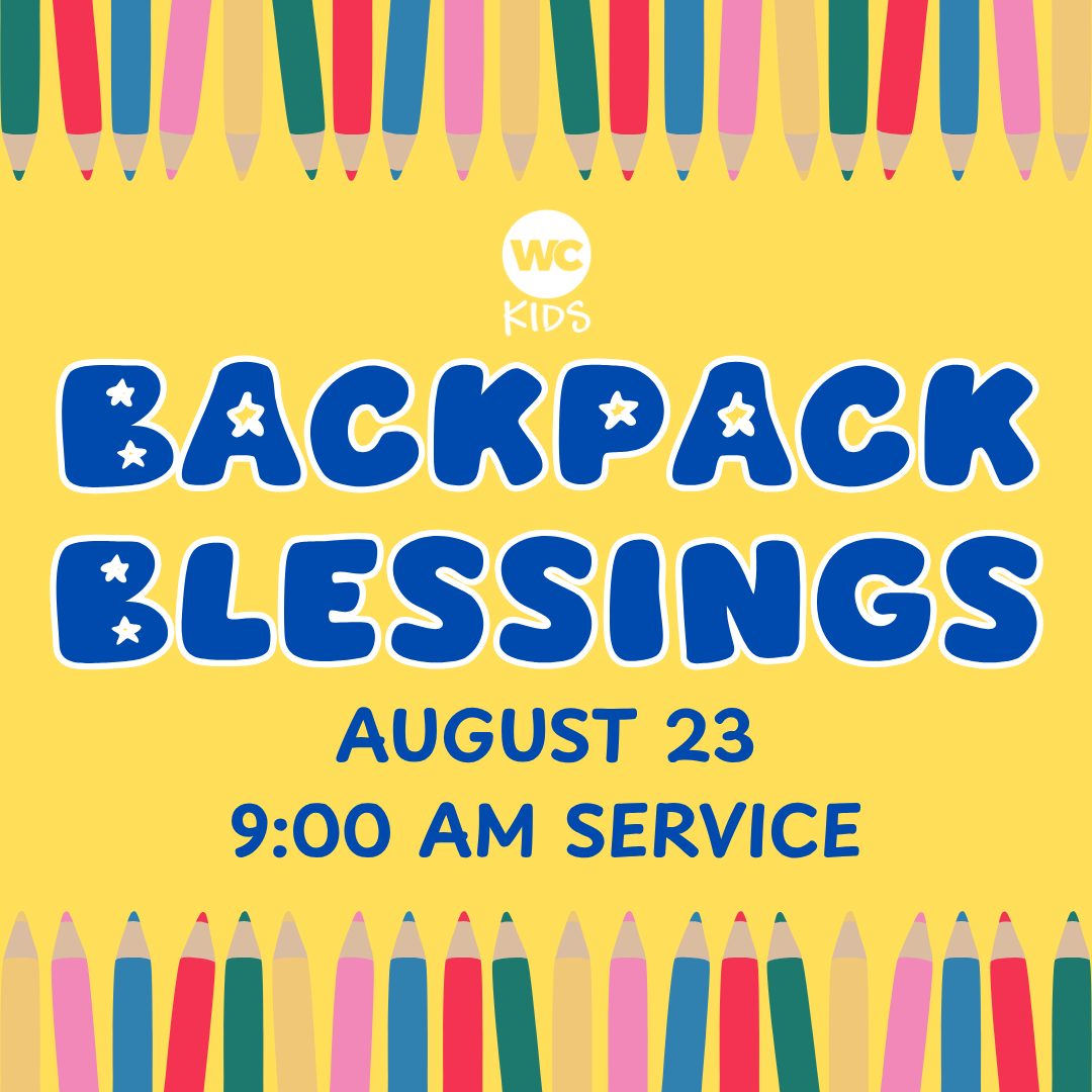 WC Kids: Backpack Blessings