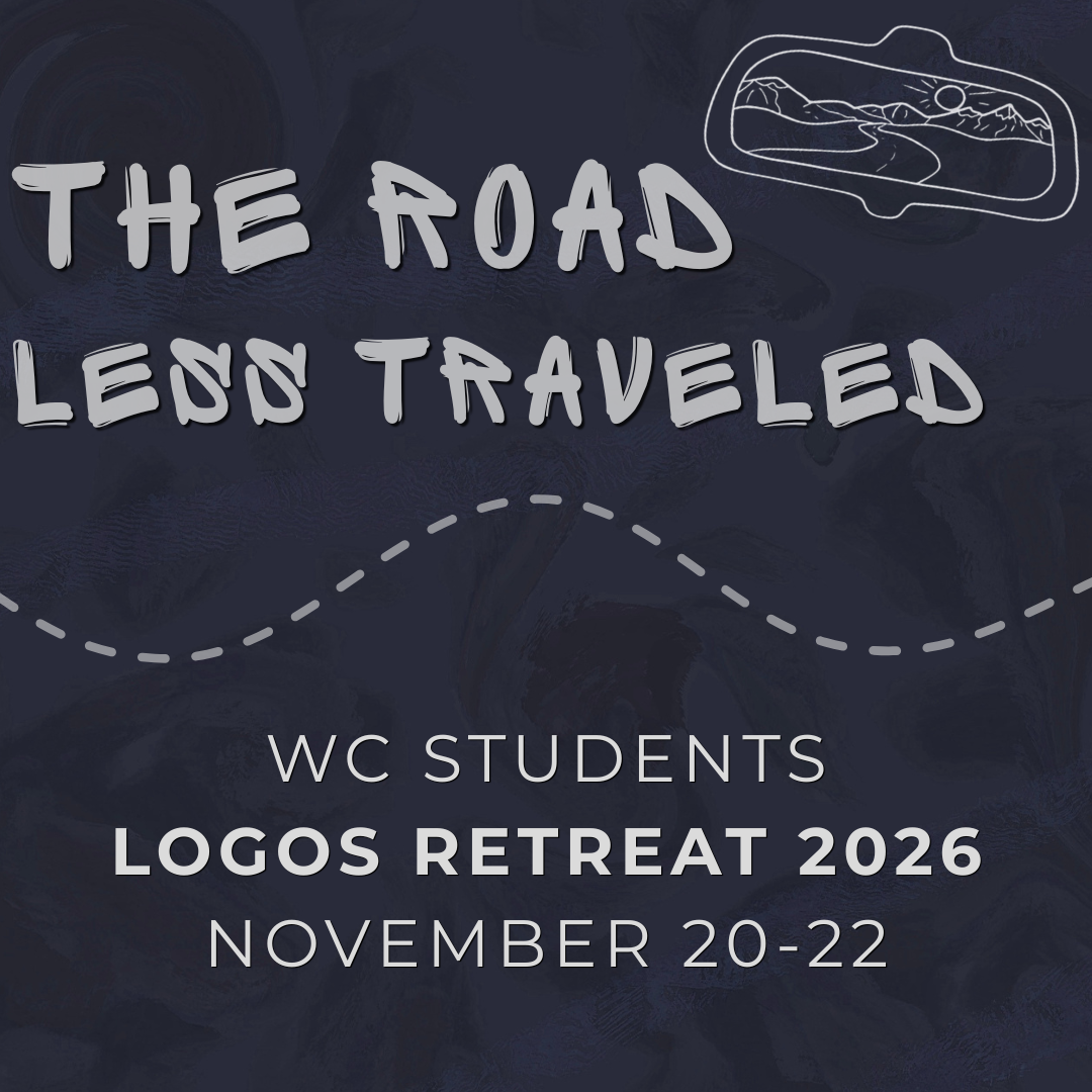 WC Students: Logos Retreat