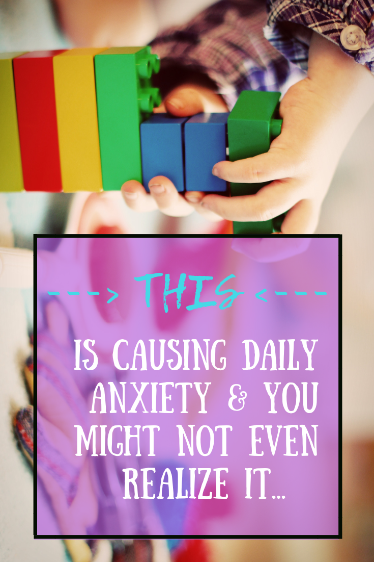 THIS...IS CAUSING YOU DAILY ANXIETY