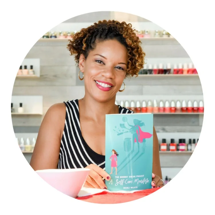 Nicole Walker, Founder of The Mommy Break Project