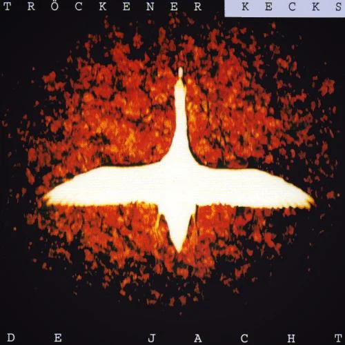De Jacht | Tröckener Kecks | 1989