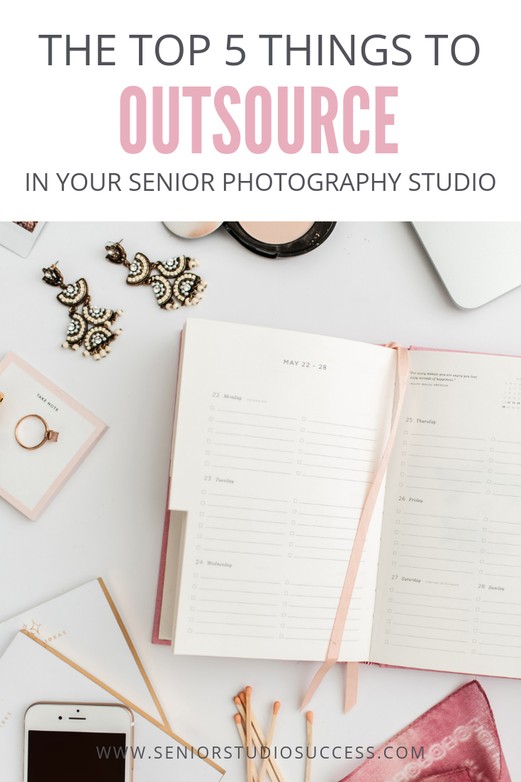 The Top 5 Things To Outsource In Your Senior Photography Studio