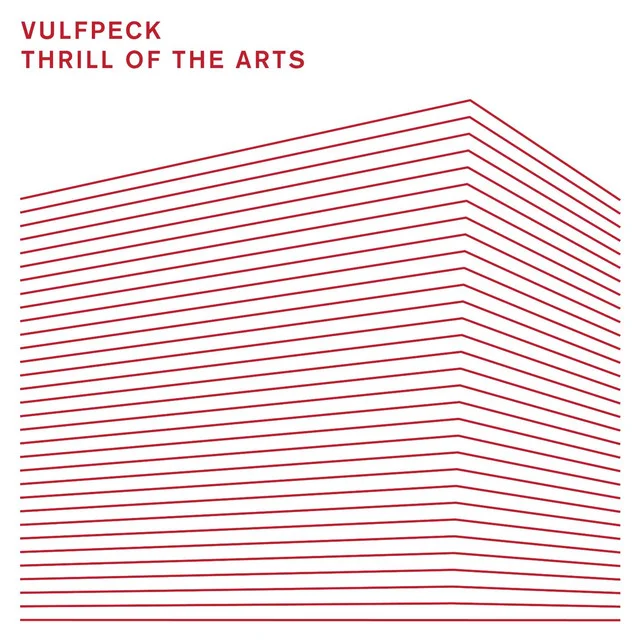 Vulfpeck - Thrill of the Arts [E]