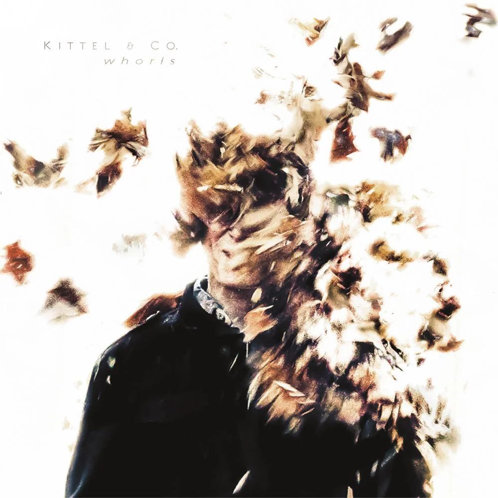 Kittel &amp; Co. - Whorls [P/T/E/M]