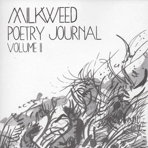 You can purchase Volumes I & II of the Milkweed Poetry Journal from their website.