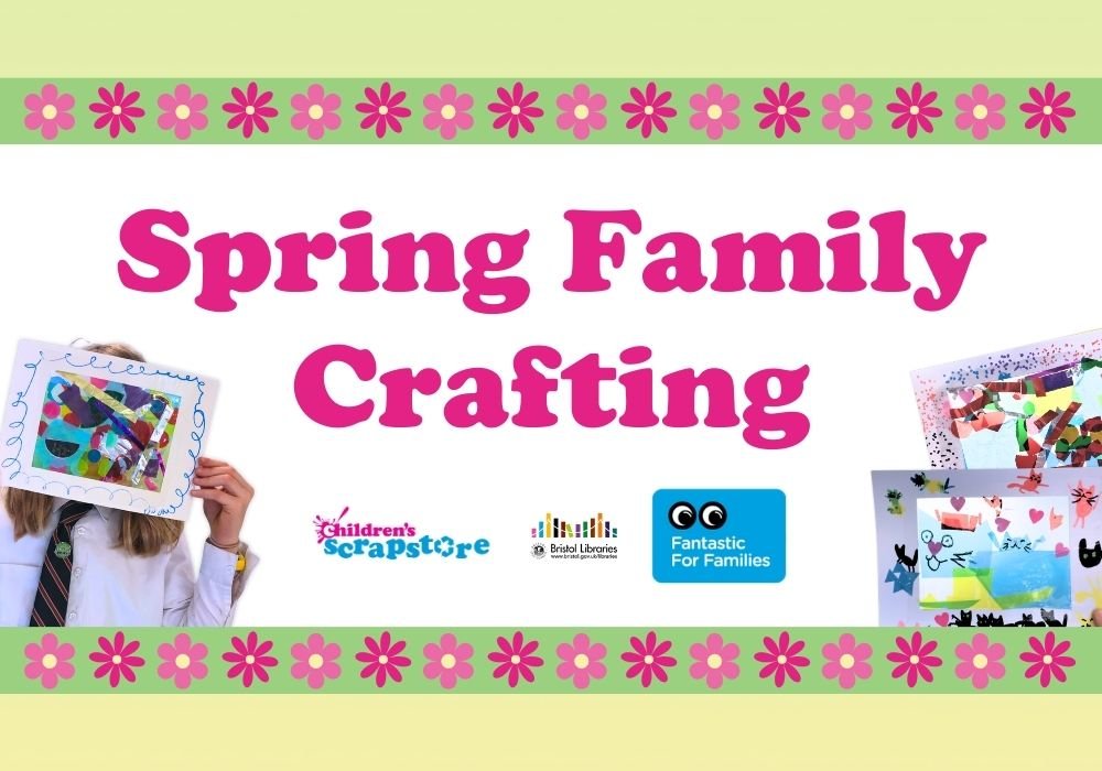Spring Family Crafting at Sea Mills Library