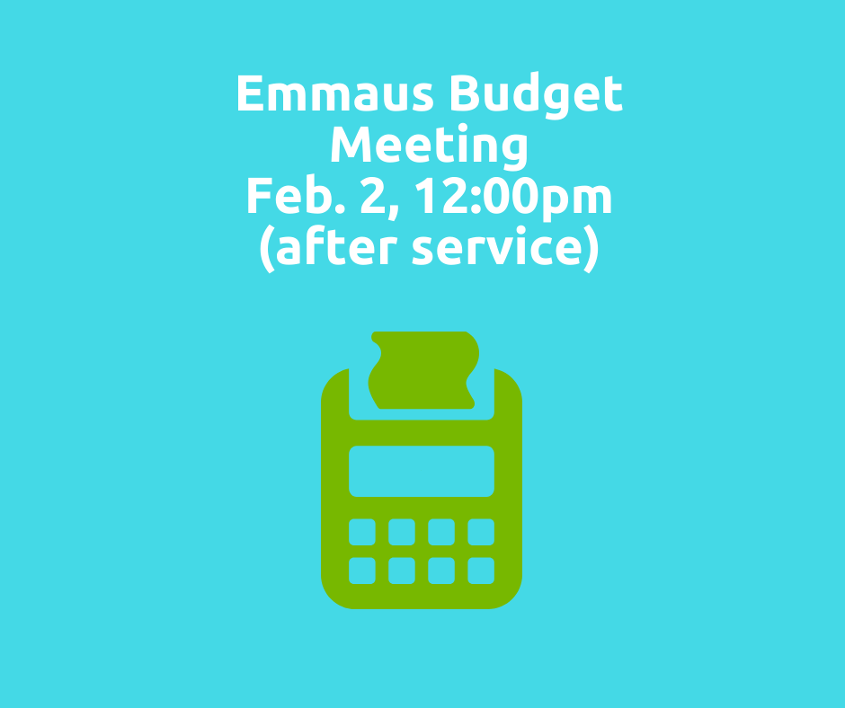 Emmaus Budget Meeting