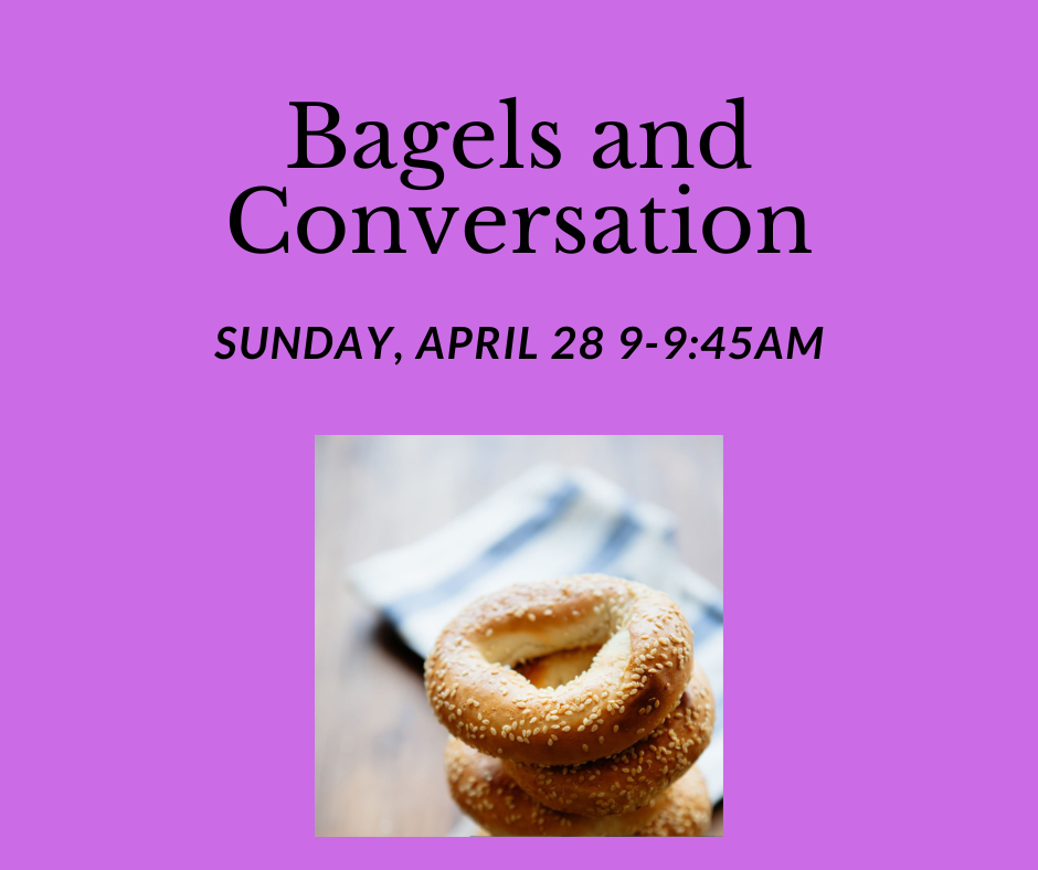 Bagels and Conversation