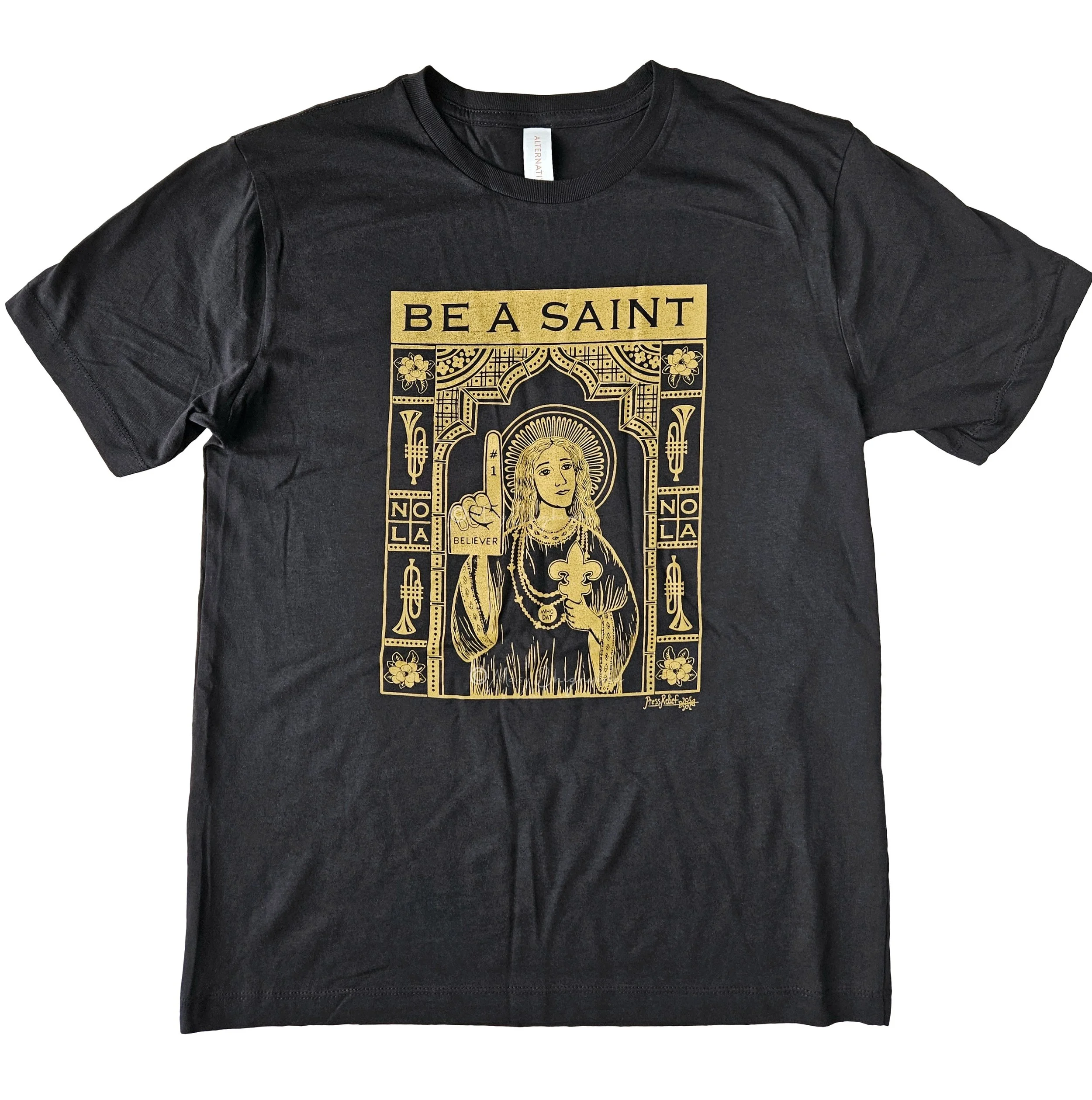 Be A Saint- Unisex Black Scrennprinted.JPG