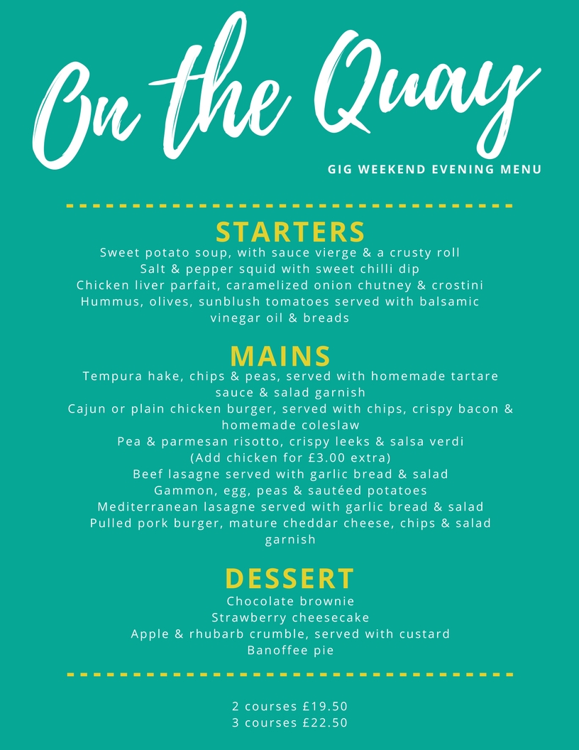 On the Quay- Gig Weekend Evening Menu.jpg