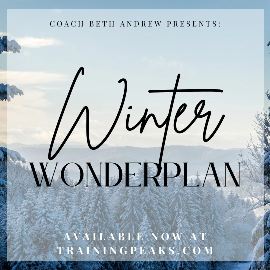 It's here! The Winter WonderPlan is back- just in time for Black Friday! This training plan is meant to give you everything you need in the transition season. 

This program is designed to cover five of the top tips for the transition season:

* Do W