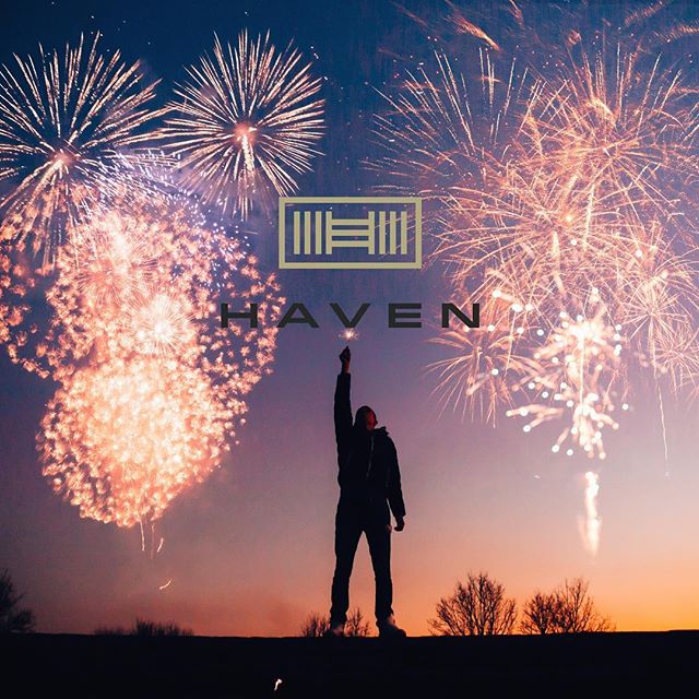 2018 was epic but it&rsquo;s only just begun!! We at Haven wish you all a SAFE &amp; HAPPY New Year&rsquo;s eve and a prosperous 2019.  Keep DOING GOOD THINGS out there.  Thanks for following!! See you next year!!