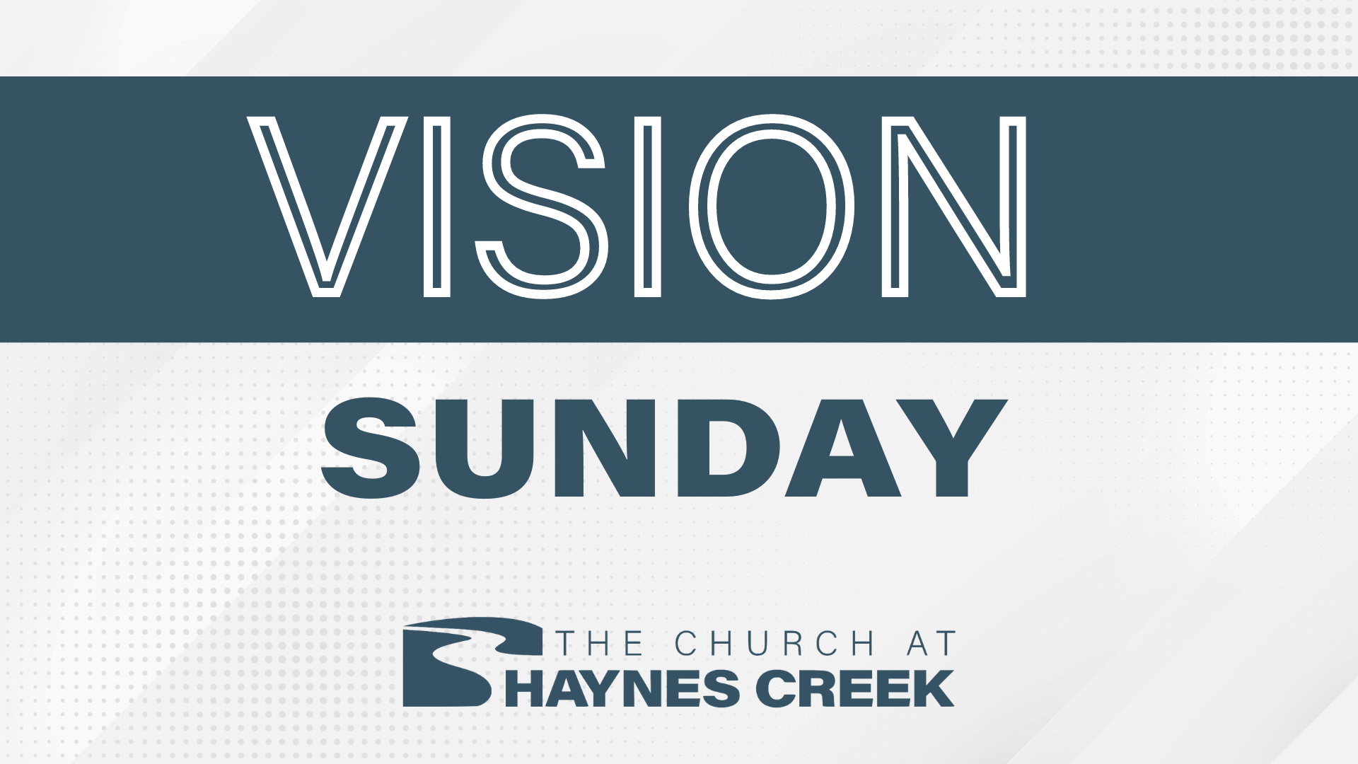 Vision Sunday Part 2 - Ephesians 3:14-21 and 1 Thessalonians 3:11-13